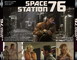 SPACE STATION 76